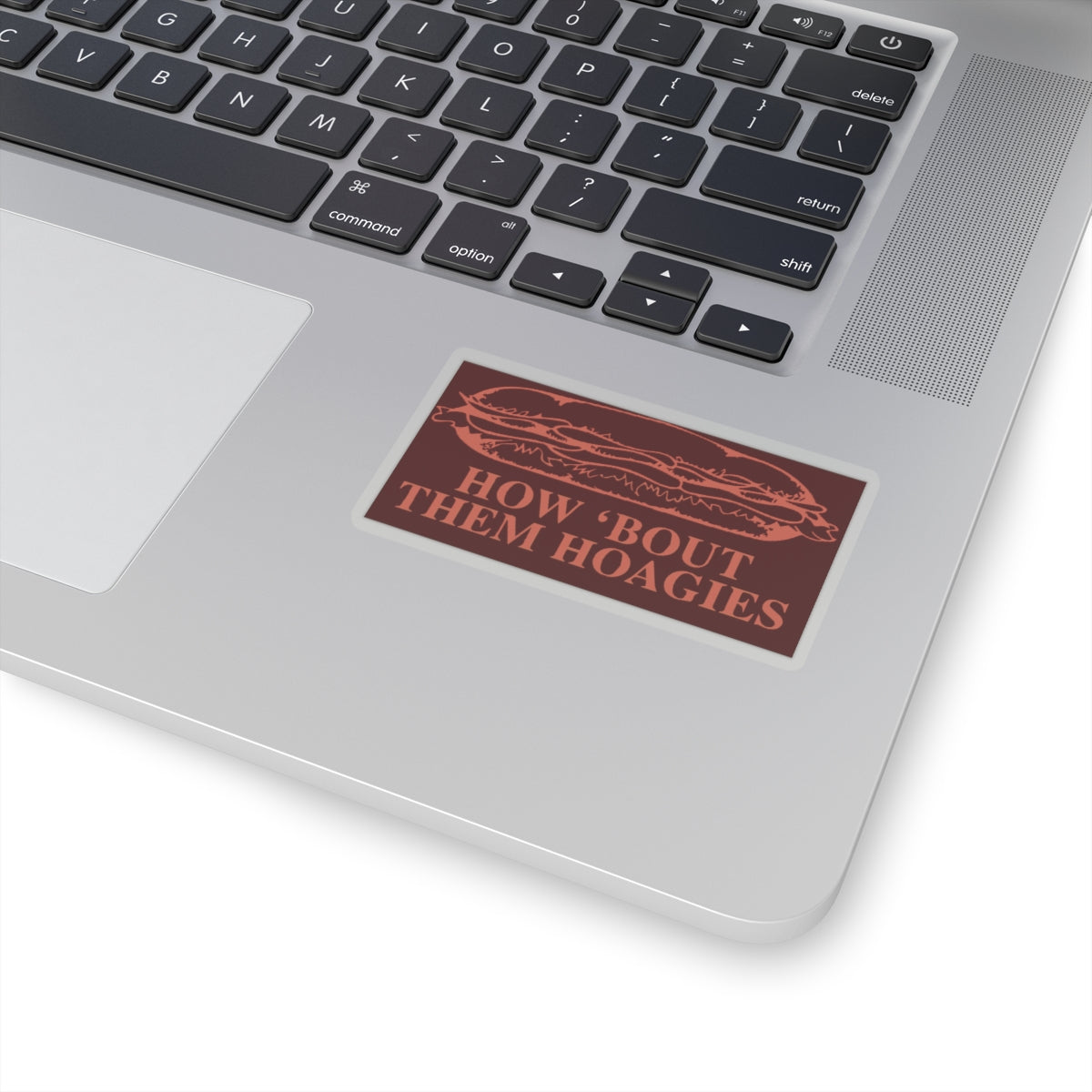 How 'Bout Them Hoagies Sticker